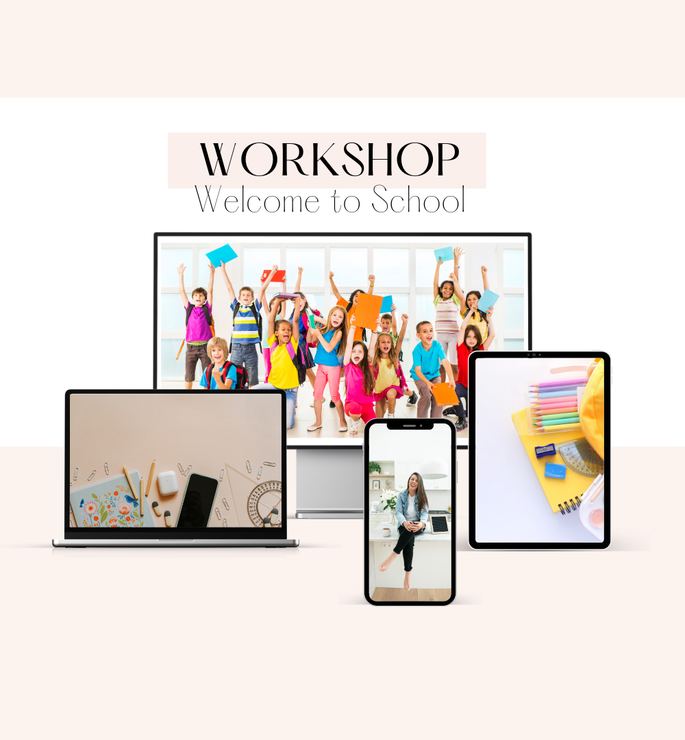 Workshop: Welcome to School