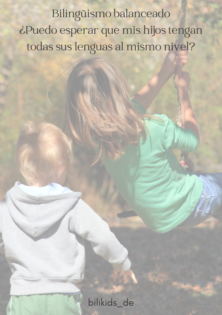 ¿Existe el bilingüismo balanceado?